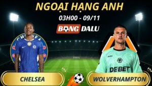 Soi Kèo Nhà Cái Chelsea - Wolverhampton